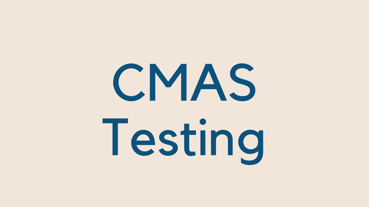 beige background with the text "CMAS Testing"