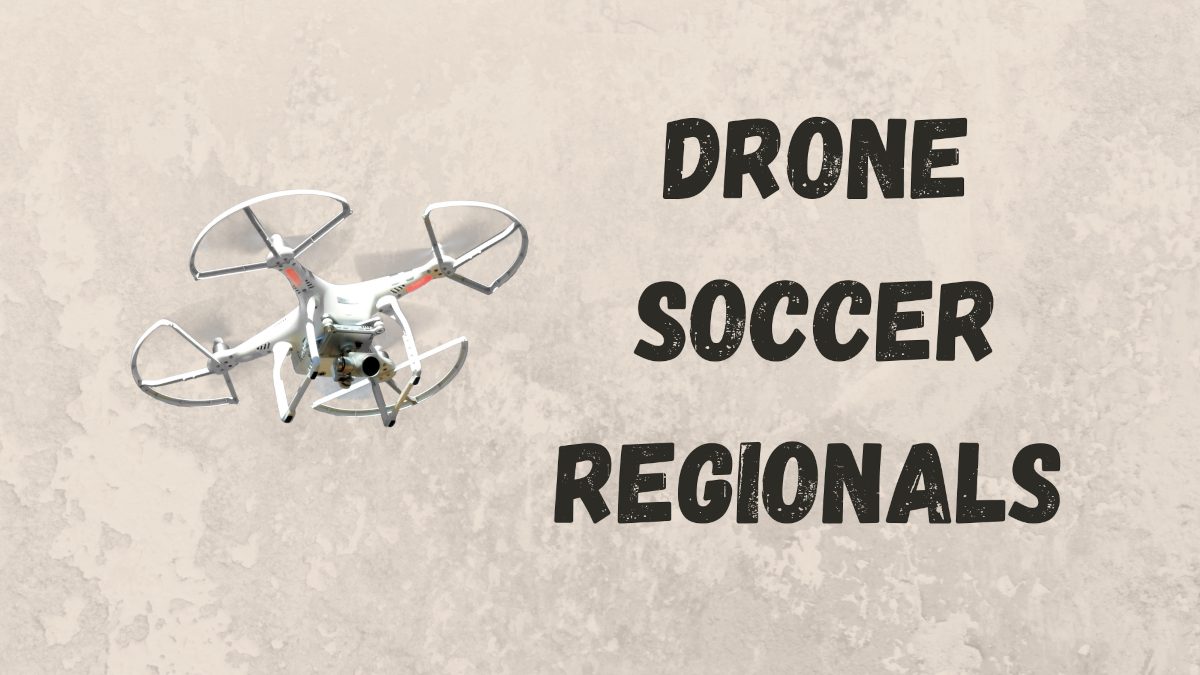Picture of a drone with the text "drone soccer regionals"