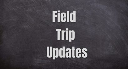 "field trip updates" text in white on black chalkboard background